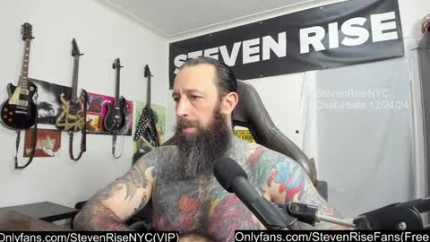 StevenRiseNYC online show from December 24, 10:17 pm